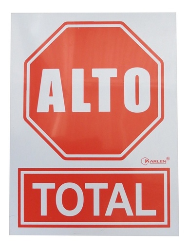 [GM-14SEGURI112KA] Señal  Alto Total  30X40Cm