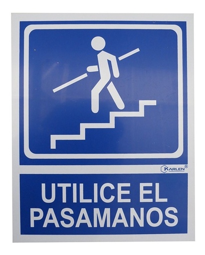 [GM-14SEGURI122KA] Señal  Utilize El Pasamanos  20X25Cm